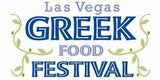 *Las Vegas Greek Food Festival: $18 PAIR of admissions, 49th Annual: September 23rd-25th, 2022